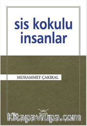 Sis Kokulu İnsanlar
