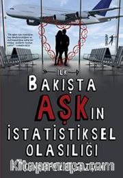 İlk Bakışta Aşk'ın İstatistiksel Olasılığı