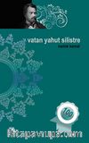 Vatan Yahut Silistre