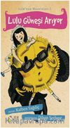 Lulu'nun Maceraları 1 / Lulu Güneşi Arıyor