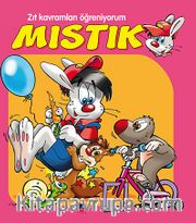 Zıt Kavramları Öğreniyorum / Mıstık Serisi (Pembe Kitap)