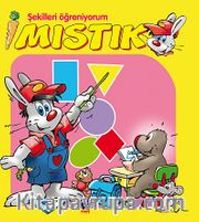 Şekilleri Öğreniyorum / Mıstık Serisi (Sarı Kitap)