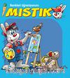 Renkleri Öğreniyorum / Mıstık Serisi (Mavi Kitap)