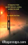 Türkiye'nin Kurumsallaşma Dereceleri