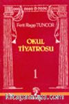 Okul Tiyatrosu 1