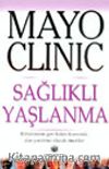 Mayo Clinic Sağlıklı Yaşlanma