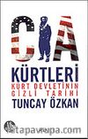 CIA Kürtleri Kürt Devleti'nin Gizli Tarihi