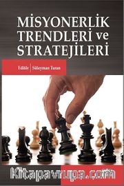 Misyonerlik Trendleri ve Stratejileri