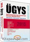 2015 ÜGYS Üniversitelerdeki İdari Personel İçin Görevde Yükselme Sınavı