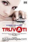 Truva Atı - Siber Kıyamet