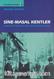 Sine-Masal Kentler (Ciltsiz)