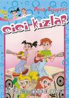 Cici Kızlar / Müzik Yapıyor