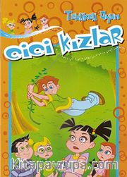 Cici Kızlar / Tehlikeli Oyun