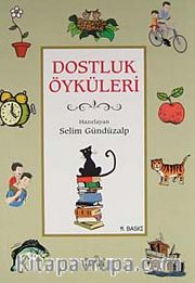 Dostluk Öyküleri