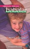 Eğitimde Özlenen Babalar