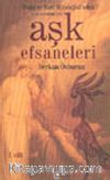 Aşk Efsaneleri 1 Doğu ve Batı Mitolojisi'nden