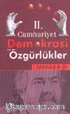 II. Cumhuriyet Demokrasi ve Özgürlükler