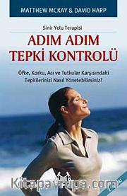 Sinir Yolu Terapisi <br /> Adım Adım Tepki Kontrolü