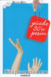 Yüzde 30'u Peşin