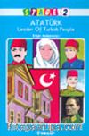 Stage 2 - Atatürk Leader Of Turkish People