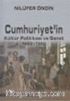 Cumhuriyet'in Kültür Politikası ve Sanat 1923-1950