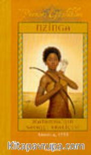 Nzinga / Matamba'nın Savaşçı Kraliçesi