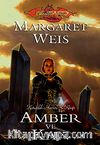 Amber ve Kan / Karanlık Havari Serisi 3. Kitap