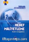 Hedef Maliyetleme Kuram ve Uygulama