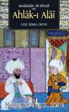 Kınalızade Ali Efendi ve Ahlak-ı Alai