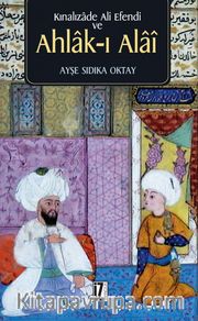 Kınalızade Ali Efendi ve Ahlak-ı Alai
