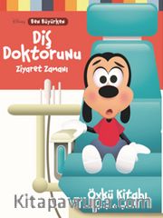 Disney Ben Büyürken / Diş Doktorunu Ziyaret Zamanı
