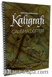 Yeni Başlayanlar İçin Kaligrafi Çalışma Defteri