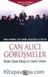 Can Alıcı Görüşmeler