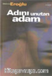 Adını Unutan Adam