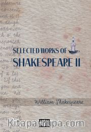 Selected Works of Shakespeare II