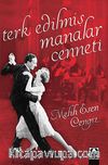 Terk Edilmiş Manalar Cenneti