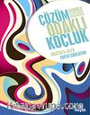 Anadolu Bilgelerinin Aydınlığında Çözüm Odaklı Koçluk