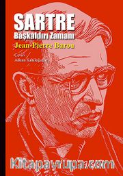 Sartre <br /> Başkaldırı Zamanı