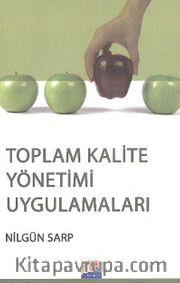 Toplam Kalite Yönetimi Uygulamaları