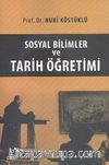 Sosyal Bilimler ve Tarih Öğretimi