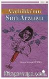 Mathilda’nın Son Arzusu