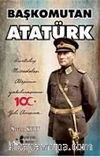 Başkomutan Atatürk