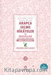 Arapça Seçme Hikayeler ve Masallar 2 <br /> Türkçe Çevirisiyle