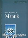 Anahatlarıyla Mantık / Prof. Dr. Necip Taylan
