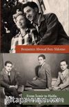 From Izmir to Haifa: Memoirs of a Turkish Jew