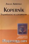 Kopernik Yaşamöyküsü ve Çalışmaları