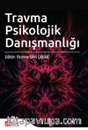 Travma Psikolojik Danışmanlığı