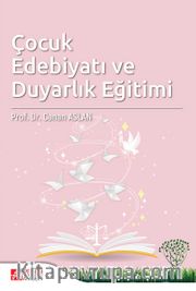 Çocuk Edebiyatı ve Duyarlık Eğitimi