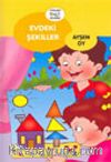 Evdeki Şekiller