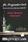 Hz. Peygamberin “Benden Bir Ayet Dahi Olsa Nakledin”  Sözüne İhtimam Göstermek